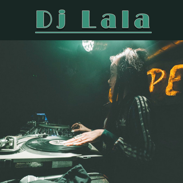 自主制作CD / Lala DJ Lala - Album by Dj Lala | Spotify