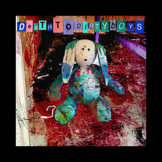 DEATHTODIRTYBOYS cover art