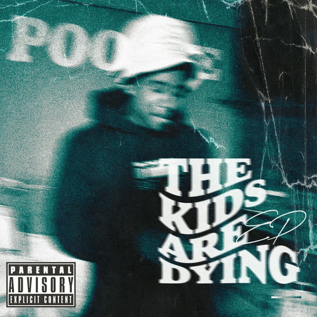 The Kids Are Dying cover art