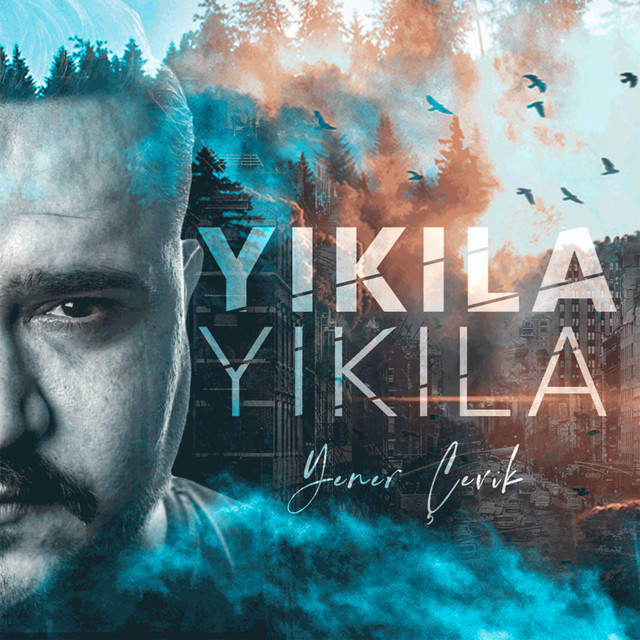 Yıkıla Yıkıla