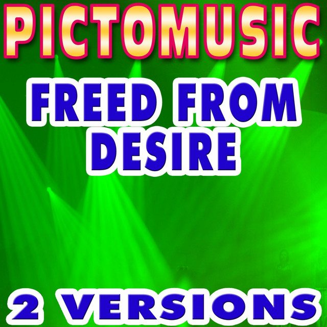 Freed from Desire - Karaoke Instrumental Version