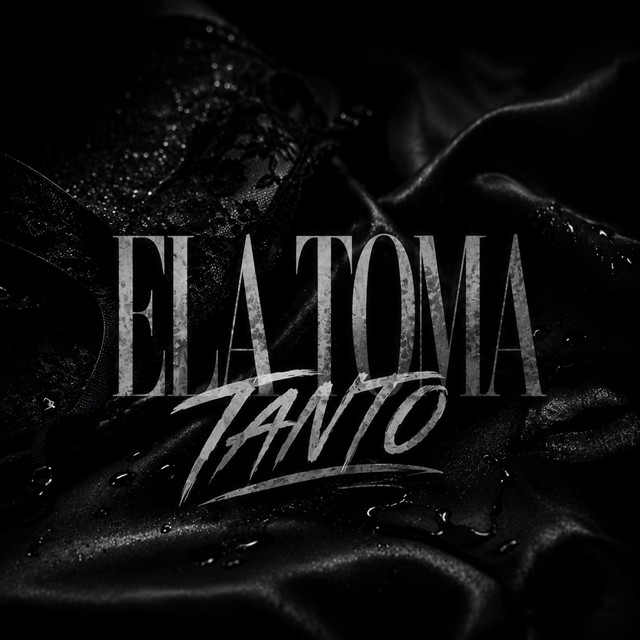 ELA TOMA TANTO