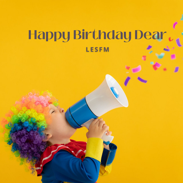 Cover art: Happy Birthday Dear — Lesfm