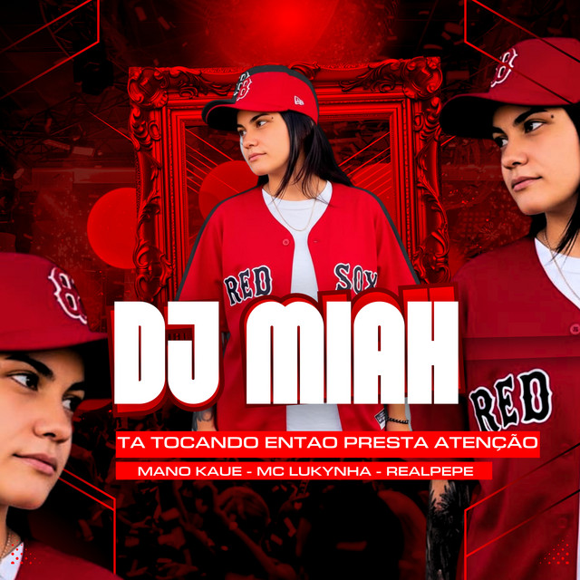 Dj Miah Ta Tocando Entao Presta Atenção