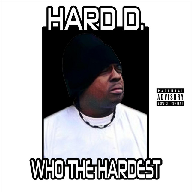 Whos the Hardest cover art