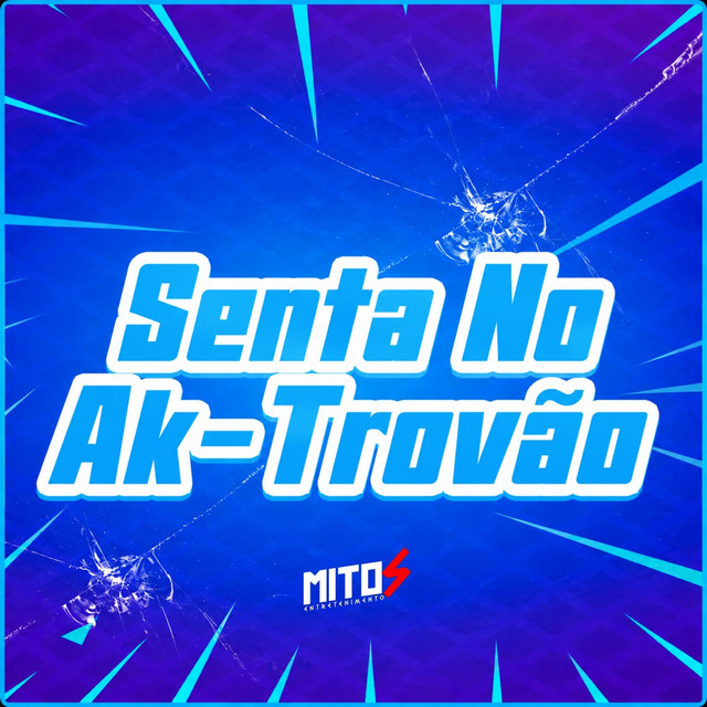 Senta No Ak-Trovão