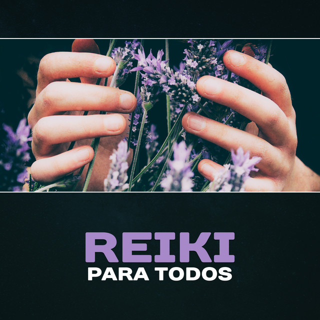 Reiki para Todos - Energia Universal para a Cura, Música Relaxante, Abrindo para o Reiki, Estado de Zenitude, Ruído de Fundo Natural cover art