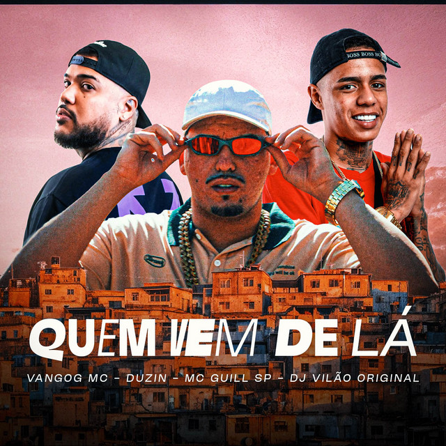 Quem Vem de Lá
