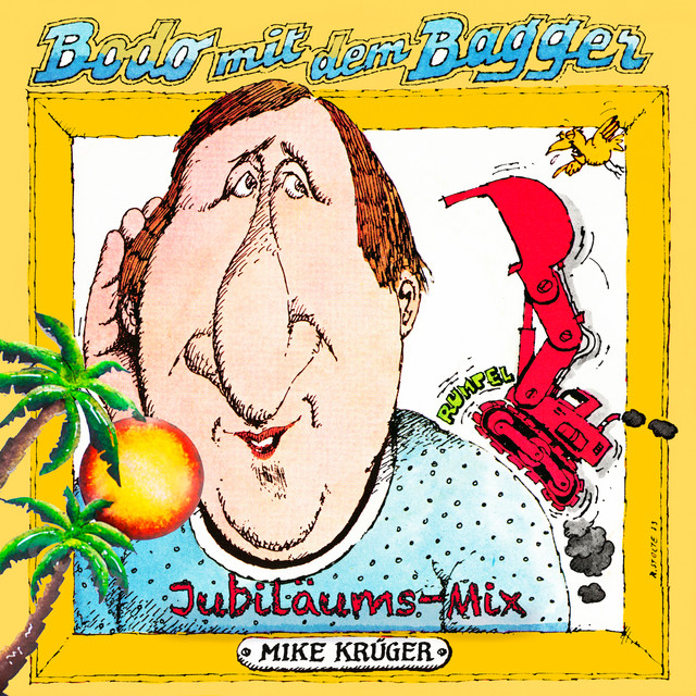 Bodo mit dem Bagger (Jubiläums-Mix) album image