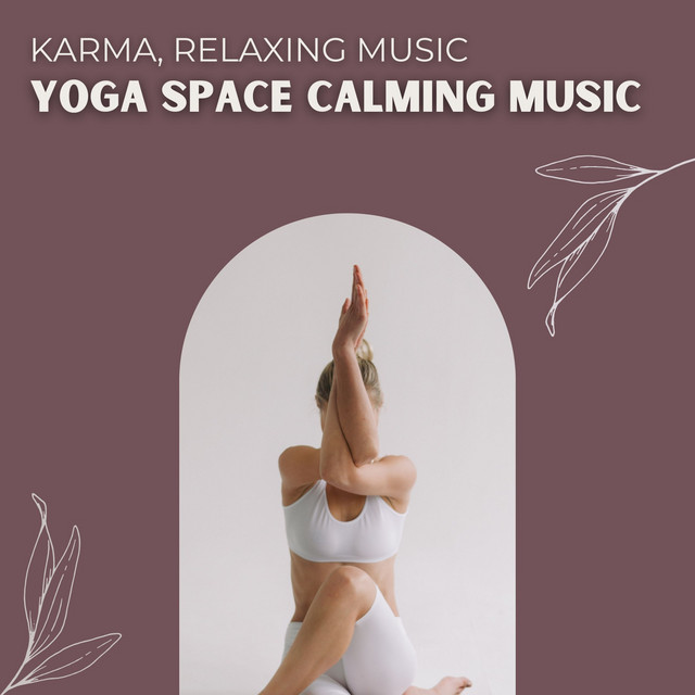 Yoga Space Calming Music cover art