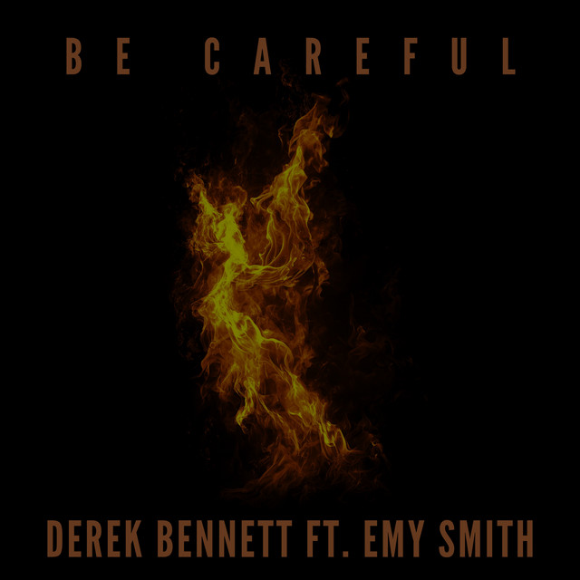 BE CAREFUL