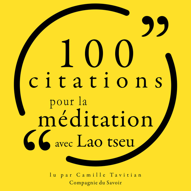100 citations pour la méditation avec Lao Tseu cover art