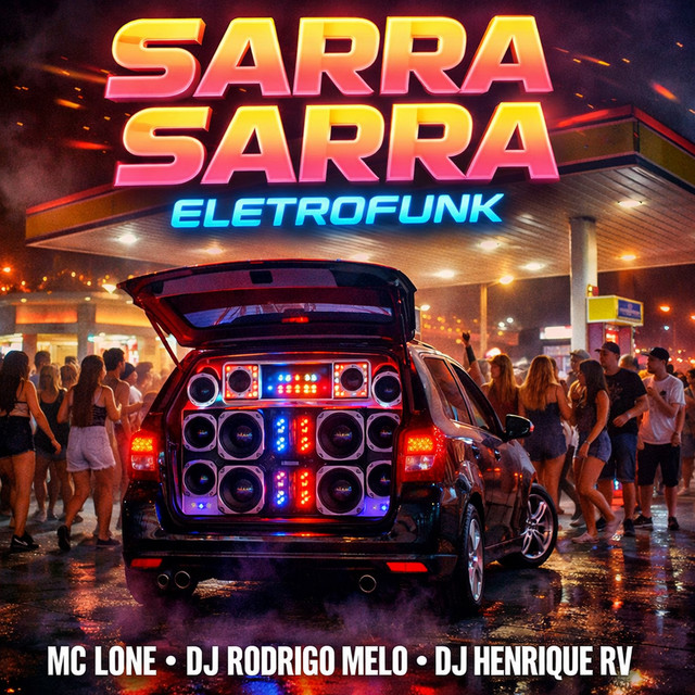 Cover art: Sarra Sarra Eletrofunk — MC LONE
