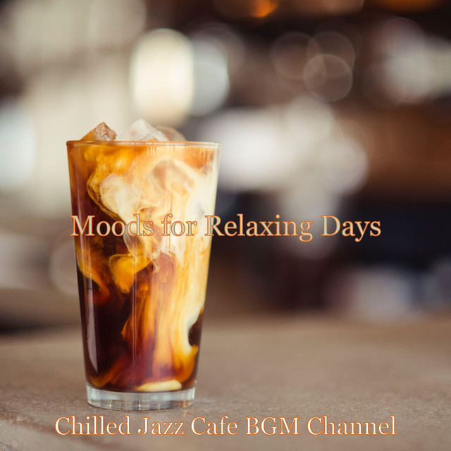 Moods for Relaxing Days cover art