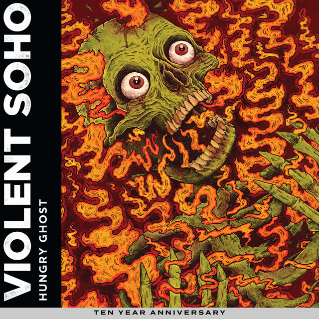 Cover of Hungry Ghost (10 Year Anniversary Edition) by Violent Soho