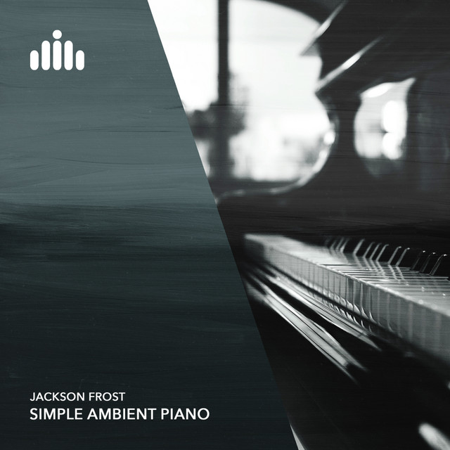Обкладинка Jackson Frost — Simple Ambient Piano