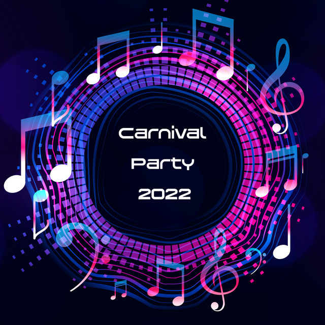 Carnival Party 2022 cover art