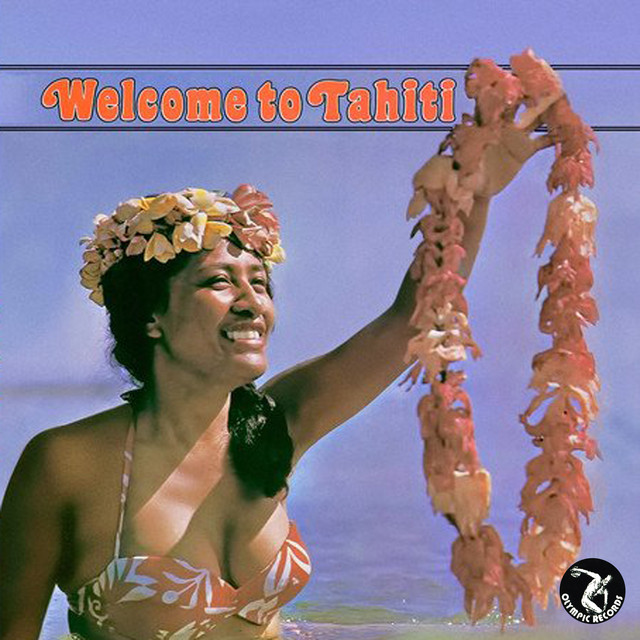 Welcome to Tahiti