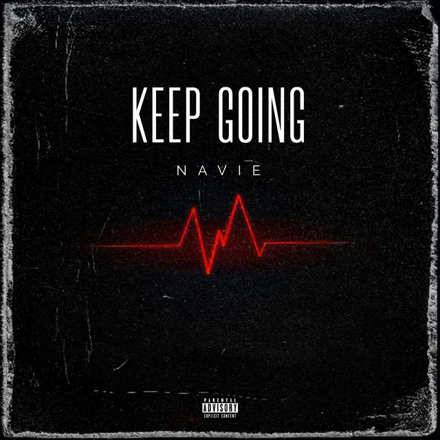 KEEP GOING