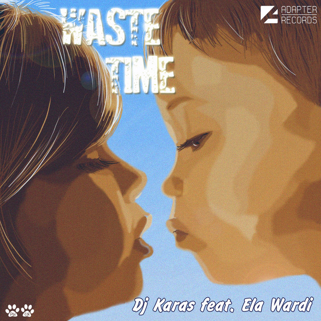 Waste Time - Dj Karas & Dj Mar Dee Remix cover art