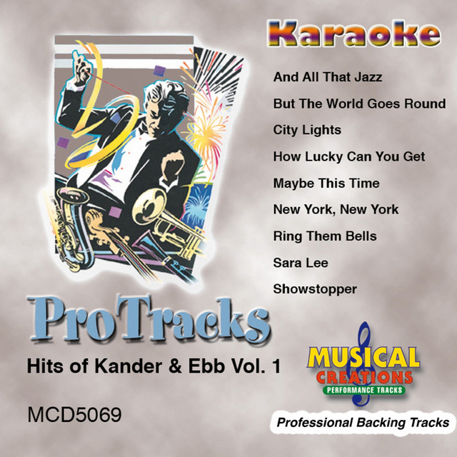 Karaoke - Hits of Kander & Ebb Vol. 1 - Album by Musical Creations ...