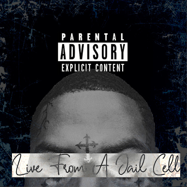 Live From A Jail Cell (Deluxe) cover art