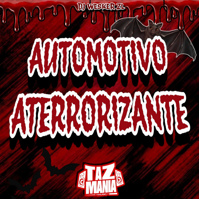 Automotivo Aterrorizante