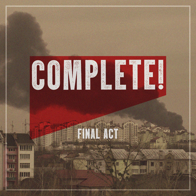 Cover art: Final Act — COMPLETE!