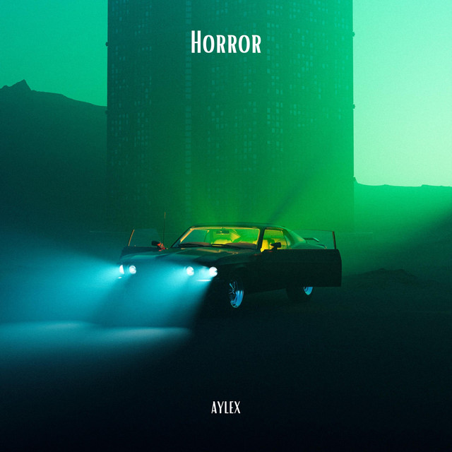 Horror - Single by Aylex | Spotify