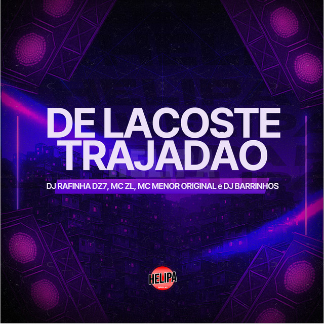 De Lacoste Trajadão