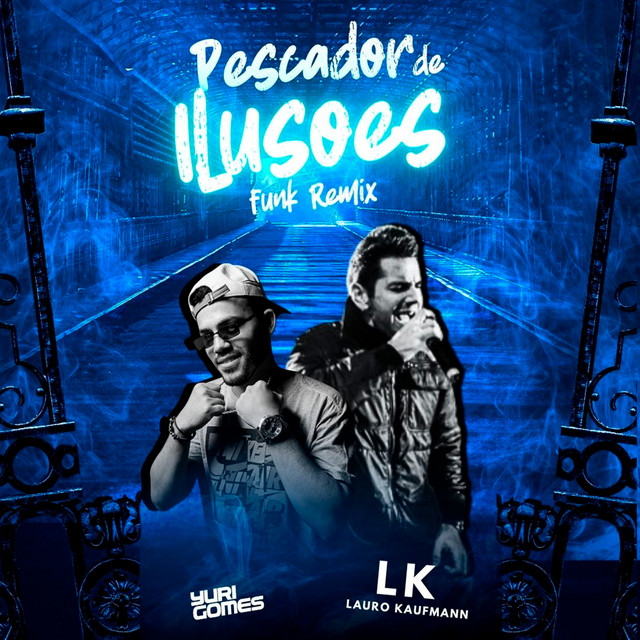 Pescador de ilusão - Versão Funk