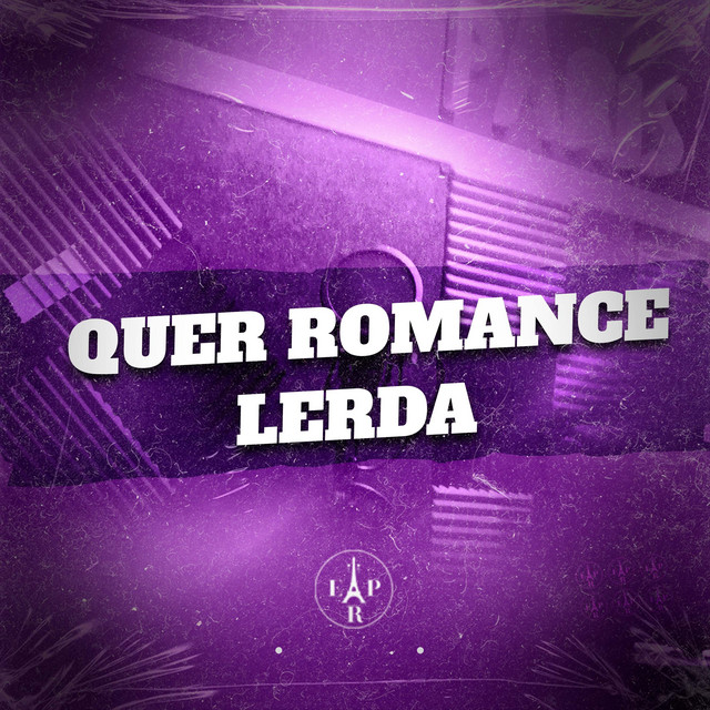 Quer Romance Lerda
