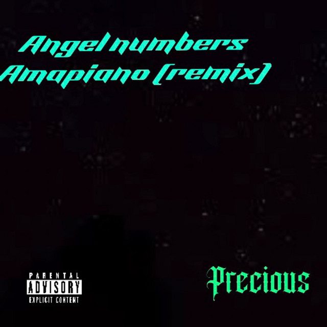 Angel Numbers Amapiano (Remix) cover art