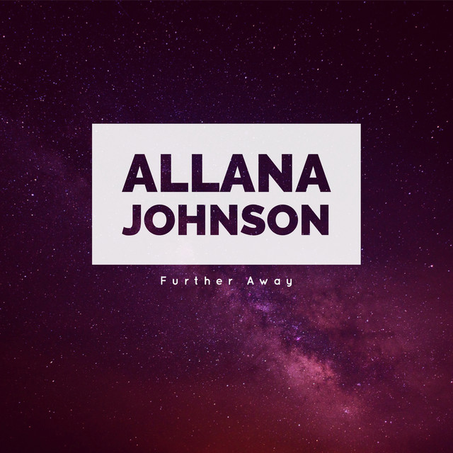 Cover of Further Away by Allana Johnson