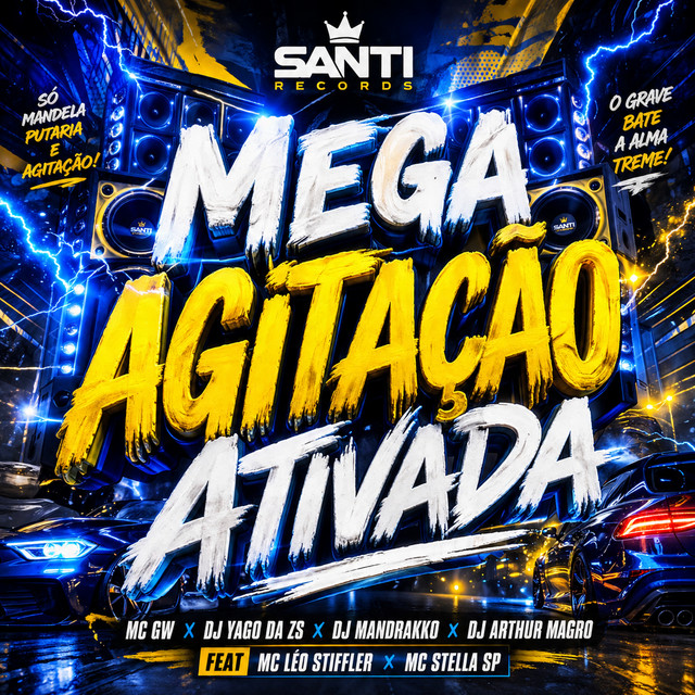 Mega Agitação Ativada