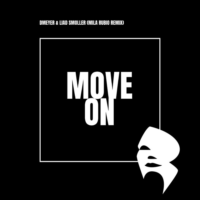 Обкладинка: MOVE ON - Mila Rubio Remix — Dmeyer
