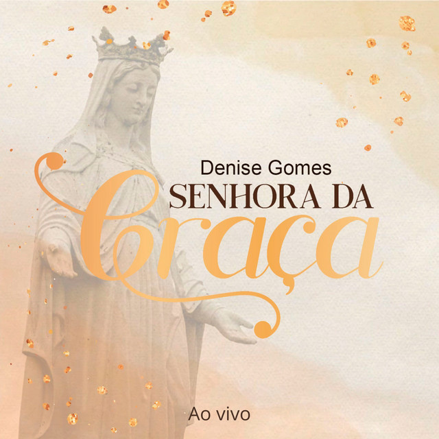 Senhora da Graça - Ao Vivo