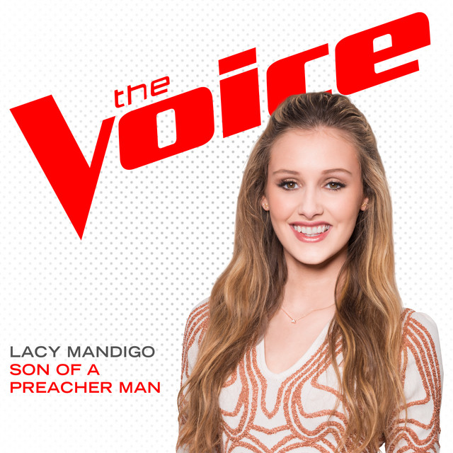 Son Of A Preacher Man (The Voice Performance) cover