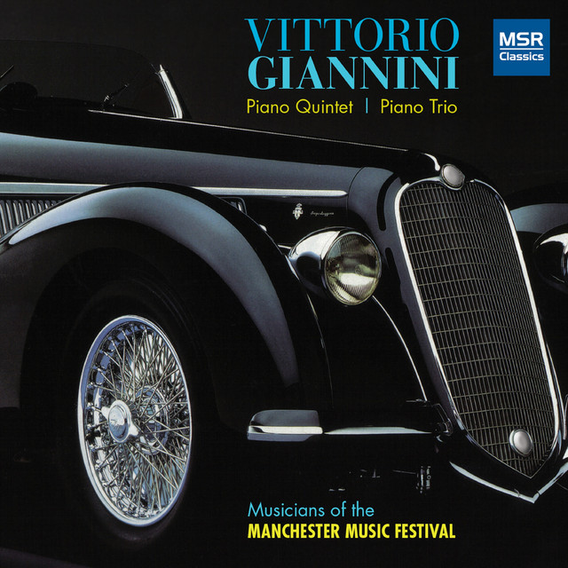 Vittorio Giannini: Piano Quintet, Piano Trio — Vittorio Giannini