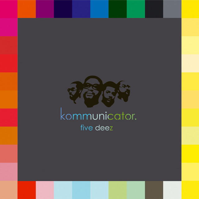 Kommunicator - song and lyrics by Five Deez | Spotify