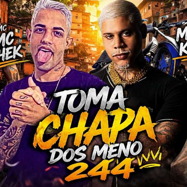 Toma Chapa dos Meno 244