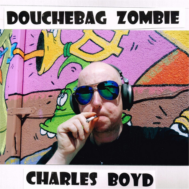 Douchebag Zombie cover art