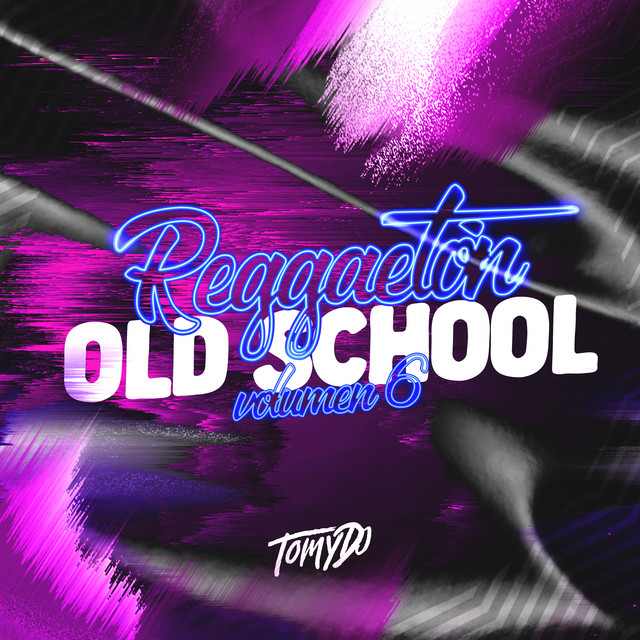 Reggaeton Old School Vol 6 cover art