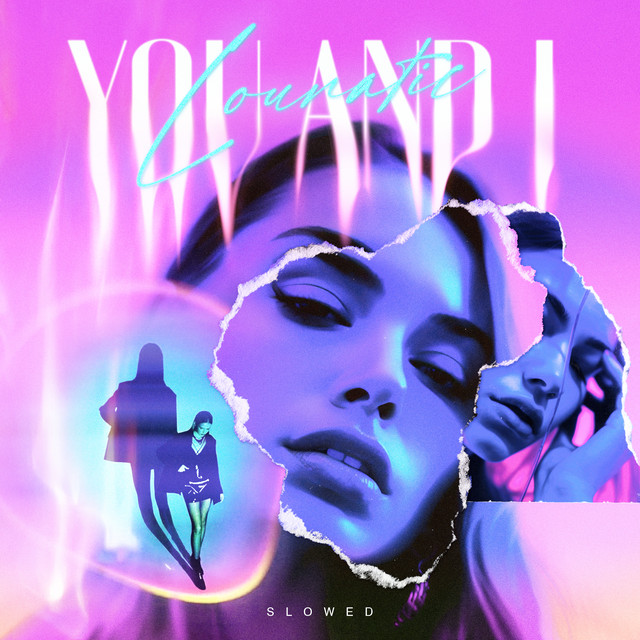 You and I (slowed) cover