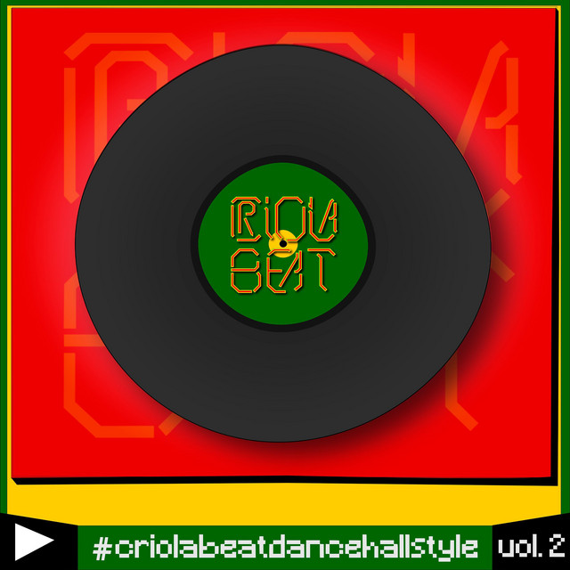 Criola Beat Dancehall Style, Vol. 2 cover art