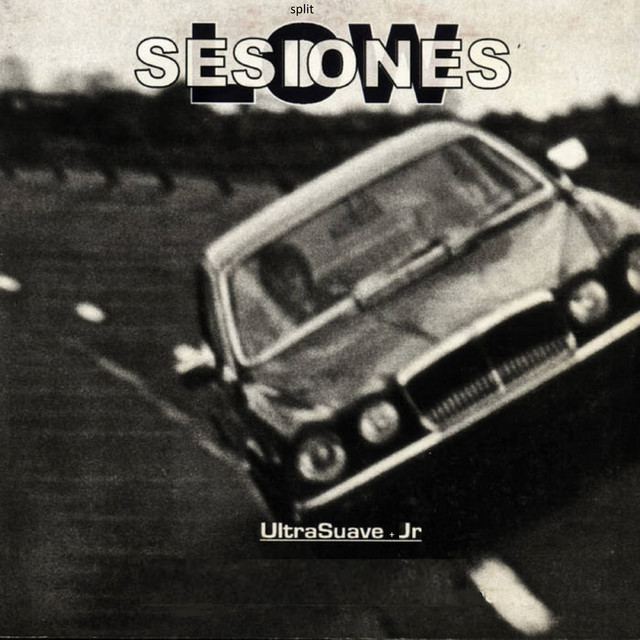Split: Ultrasuave +​​ Jr (Sesiones Low) cover art