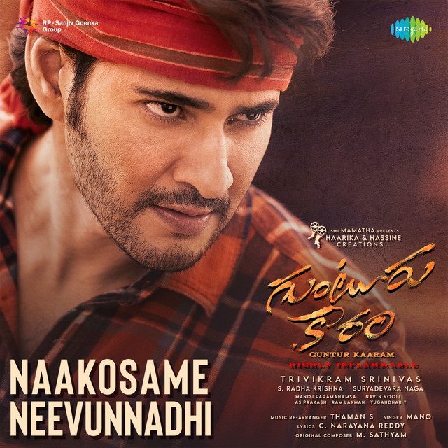 Naakosame Neevunnadhi (From "Guntur Kaaram") cover art