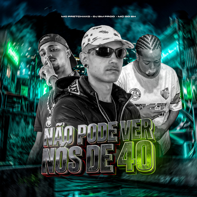 NÃO PODE VER NÓS DE 40