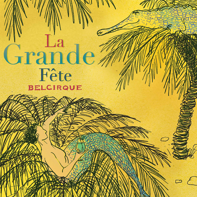 La grande fête cover art