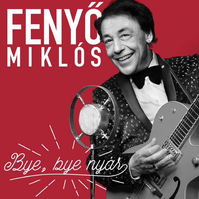 Bye-Bye Nyár - Single by Fenyo Miklós | Spotify